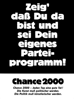 Christoph Schlingensief «Chance 2000»