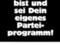Christoph Schlingensief »Chance 2000«