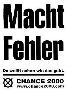 Christoph Schlingensief «Chance 2000»