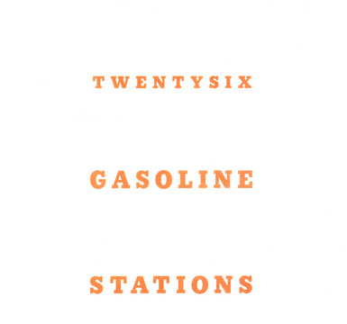 Ed Ruscha «Twentysix Gasoline Stations»