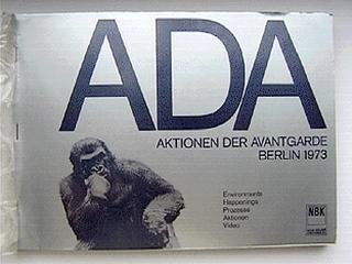 ADA – Aktionen der Avantgarde »ADA – Aktionen der Avantgarde«