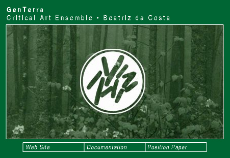 Critical Art Ensemble (CAE) »GenTerra«