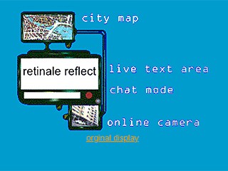ArtWarPeace »Retinal Reflect«